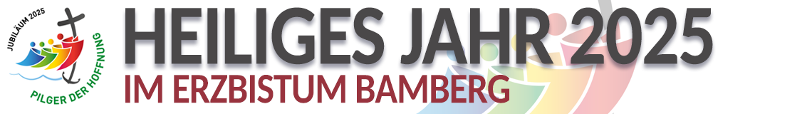 Logo im Kopf der Homepage des Heiligen Jahres 2025 im Erzbistum Bamberg